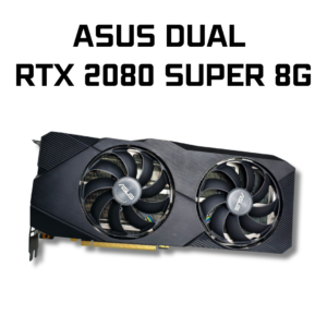 ASUS DUAL RTX 2080 SUPER 8G EVO (USED)